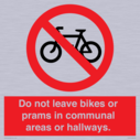 do-not-leave-bikes-or-prams-in-communal-areas-or-hallways-prohibition-sign~